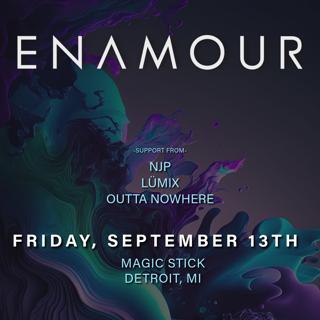 Enamour With Njp, Lumix, And Outta Nowhere