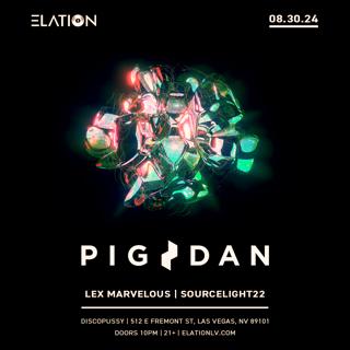 Elation Presents Pig&Dan