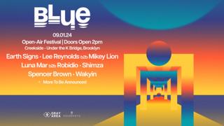 Blue: Open-Air Festival W. Shimza, Spencer Brown, Wakyin, Mikey Lion B2B Lee Reynolds + More