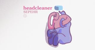 Headcleaner | Sepehr