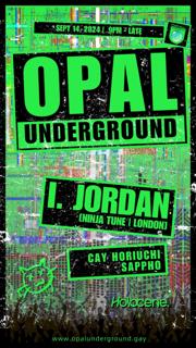 Holocene And Opal Underground Present: I. Jordan W/ Cay Horiuchi & Sappho – 21