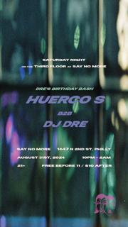 Huerco S B2B Dj Dre