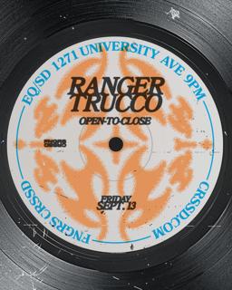 Fngrs Crssd Presents Ranger Trucco [Open-To-Close]