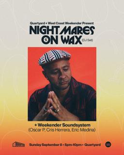 Quartyard X Wcw Presents: Nightmares On Wax