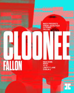 Cloonee - New Date 6Th September -