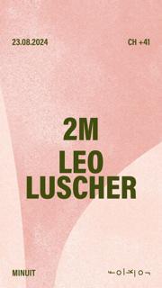 Ch + 41 /// 2M - Leo Luscher