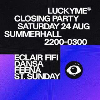 Luckyme Festival Closing Party: Eclair Fifi