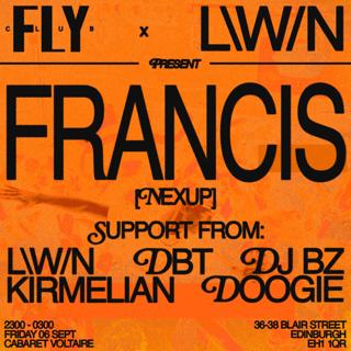 Fly X L\W/N Present Francis