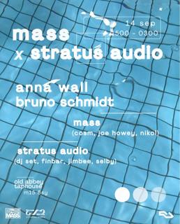 Stratus Audio X Mass Invite: Anna Wall & Bruno Schmidt