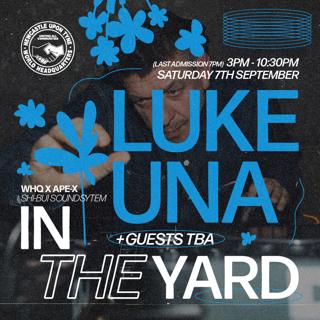 In The Yard - Luke Una - Daytime Yard Party