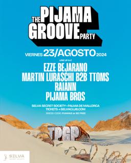 The Pijama Groove Party 2Da Edicion