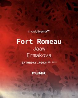 Fort Romeau + Jaaw + Ermakova