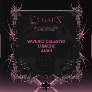 Cymatix Pres. Saverio Celestri