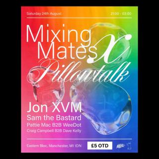 Mixing Mates X Pillow Talk: Pride Weekend Takeover