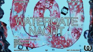 Watergate Nacht: Kollektiv Turmstrasse, Keene, Marco Resmann, Skatman, Giz, Sy