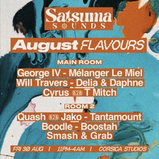 Satsuma Sounds: August Flavours