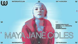 Maya Jane Coles: Christoph Faust, Annina B2B Scoopsi, Schiela, Power Squad