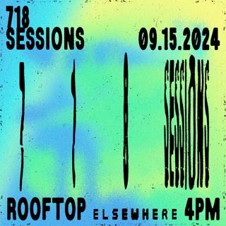 718 Sessions