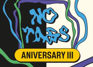 No Tags - Aniversary Lll 