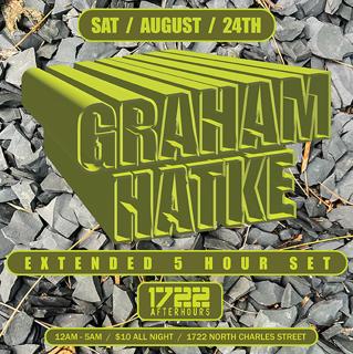 Graham Hatke Extended 5 Hour Set