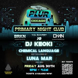 Plur (Friday) With Superstar Dj Keoki