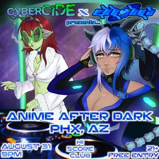 Cybercide X Env•Nus Present Anime After Dark