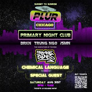 Plur (Saturday) With Legendary Frankie Bones