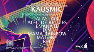 Mioli Music & Monarch Present: Kausmic Post Playa Party