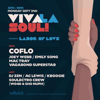 Viva La Soul - Labor Of Love With Coflo