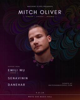 Machine Elves Presents: Mitch Oliver