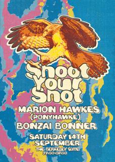 Shoot Your Shot - Marion Hawkes (Ponyhawke) // 7Pm 'Til 10.30Pm