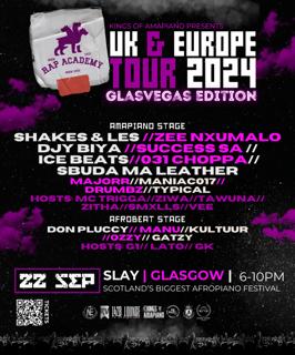 Rap Academy - Glasvegas Edition: Amapiano & Afrobeat Festival