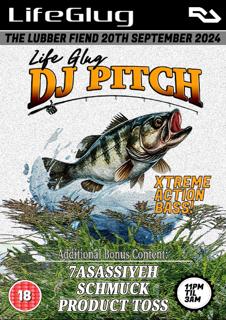 Life Glug With Dj Pitch