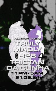 Gottwood Presents: Truly Madly B2B Tristan Da Cuhna