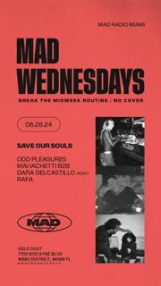 Mad Wednesdays - Save Our Souls