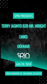 Spin Presents Terry Jasinto, Mr Wright, Linkd And Oohmar