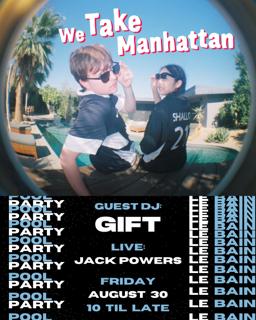 We Take Manhattan X Le Bain Pool Party