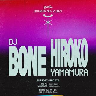 Hiroko Yamamura X Dj Bone