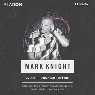 Elation Presents Mark Knight