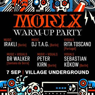 Motelx Warm-Up Party