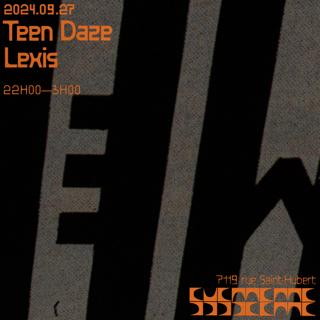 Teen Daze + Lexis