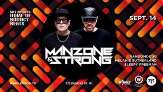 Manzone & Strong - Randomdoug - Free Entry B4 11:30Pm With Rsvp*