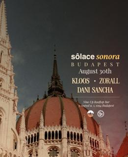 Sôlace Sonora: Kloos • Zorall • Dani Sancha