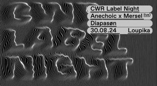 Cwr Label Night: Anechoic X Mersel (Live), Diapasøn