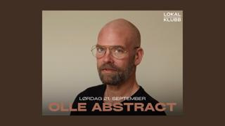 Olle Abstract — Lokal Klubb