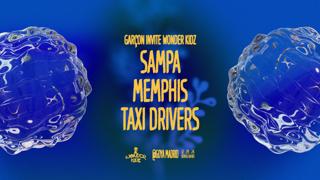 Garçon Invite Wonder Kidz: Sampa, Memphis, Taxi Drivers