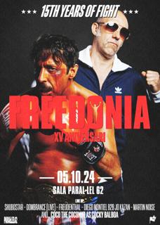 Freedonia 15 Aniversario, 15Th Years Of Fight