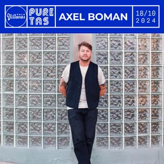 Puretas Presenta: Axel Boman