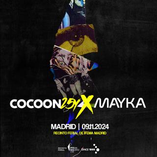 Mayka Presents Cocoon 25 Years