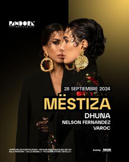 Mëstiza En Pandora Sevilla